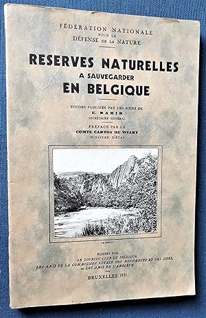 Imagen del vendedor de Rserves naturelles a sauvegarder en Belgique. a la venta por Librairie Pique-Puces