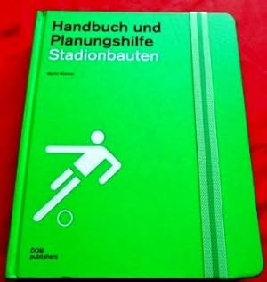 Stadionbauten. Handbuch und Planungshilfe.