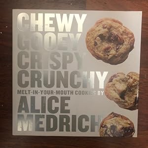 Image du vendeur pour Chewy Gooey Crispy Crunchy Melt-in-Your-Mouth Cookies mis en vente par The Groaning Board