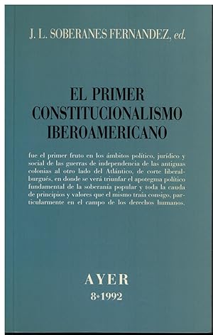 Imagen del vendedor de El primer constitucionalismo Iberoamericano a la venta por Librera Santa Brbara