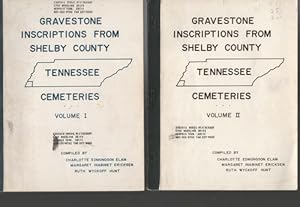 Seller image for Gravestone Inscriptions from Shelby County Tennessee Cemeteries Volume I and Volume II for sale by Susan Davis Bookseller