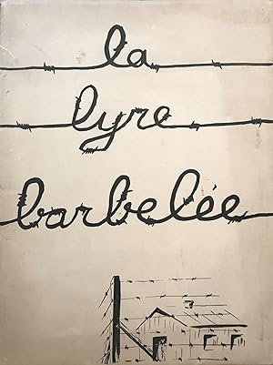 LA LYRE BARBEKEE [THE BARBED LYRE]