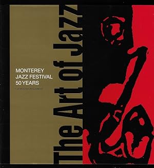 The Art of Jazz: Monterey Jazz Festival 50 Years