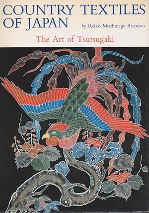 Bild des Verkufers fr Country Texties of Japan, The Art of Tsutsugaki zum Verkauf von Heights Catalogues, Books, Comics