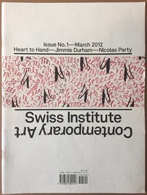 Imagen del vendedor de Swiss Institute, Issue No. 1, March 2012 [Jimmie Durham, Nicolas Party, et al] a la venta por Reilly Books