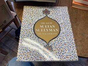 Bild des Verkufers fr The Age of Sultan Suleyman the Magnificent zum Verkauf von Riverow Bookshop