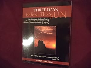 Seller image for Three Days Before the Sun. for sale by BookMine