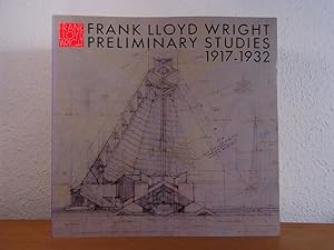 Seller image for Frank Lloyd Wright. Volume 10: Preliminary Studies 1917 - 1932 [Paperback Edition] for sale by Antiquariat Weber
