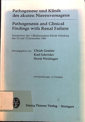 Imagen del vendedor de Pathogenese und Klinik des akuten Nierenversagens : Symposion d. 4. Med. Klinik Nrnberg am 12. u. 13. Dez. 1969 = Pathogenesis and clinical findings with renal failure. a la venta por books4less (Versandantiquariat Petra Gros GmbH & Co. KG)