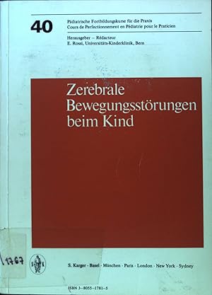 Imagen del vendedor de Zerebrale Bewegungsstrungen beim Kind; Pdiatrische Fortbildungskurse fr die Praxis ; 40; a la venta por books4less (Versandantiquariat Petra Gros GmbH & Co. KG)