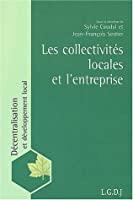 Image du vendeur pour Les Collectivits Locales Et L'entreprise mis en vente par RECYCLIVRE