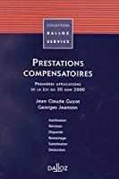 Bild des Verkufers fr Prestations Compensatoires : Premires Applications De La Loi Du 30 Juin 2000 zum Verkauf von RECYCLIVRE