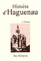 Immagine del venditore per Hagueneau (histoire De) venduto da RECYCLIVRE