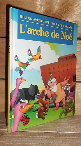 Seller image for L'ARCHE DE NOE for sale by Planet's books