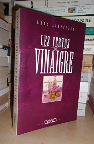 Seller image for LES VERTUS DU VINAIGRE for sale by Planet's books