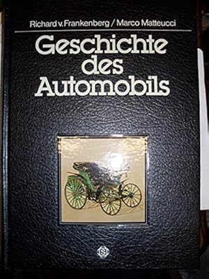 Bild des Verkufers fr Geschichte des Automobils zum Verkauf von Gabis Bcherlager