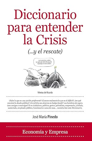 Seller image for Diccionario para entender la crisis. for sale by Librera PRAGA