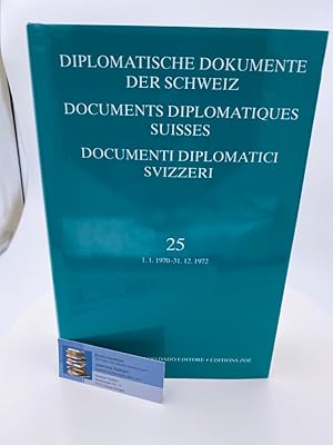 Immagine del venditore per Diplomatische Dokumente der Schweiz: 1. 1. 1970-31. 12. 1972 (Diplomatische Dokumente der Schweiz - Documents diplomatique, Band 25) venduto da bookmarathon