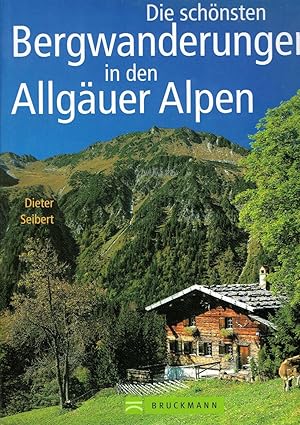 Die schönsten Bergwanderungen in den Allgäuer Alpen.