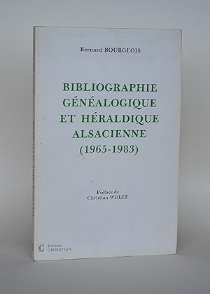 Seller image for Bibliographie Gnalogique et Hraldique Alsacienne (1965-1983) for sale by Librairie Raimbeau