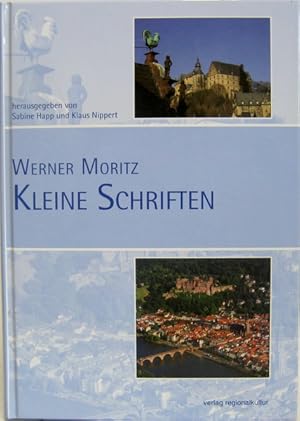 Kleine Schriften. Hrsg. von Sabine Happ und Klaus Nippert.