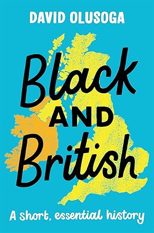 Seller image for Black and British for sale by moluna