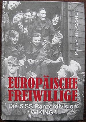 Europäische Freiwillige: Die 5. SS-Panzerdivision Wiking (Livre en allemand)