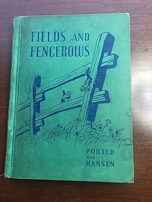 FIELDS AND FENCEROWS