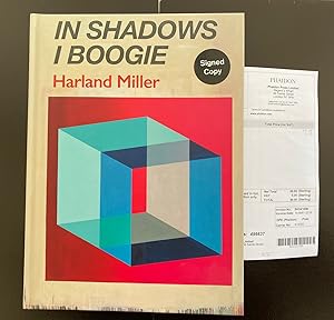In Shadows I Boogie : Signed By Harland Miller