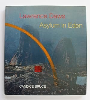 Image du vendeur pour LAWRENCE DAWS. Asylum In Eden mis en vente par A&F.McIlreavy.Buderim Rare Books