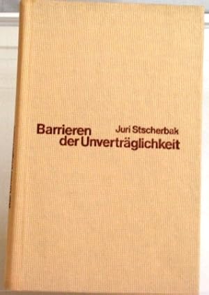 Seller image for Barrieren der Unvertrglichkeit Roman for sale by Peter-Sodann-Bibliothek eG