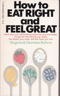 Immagine del venditore per How to Eat Right and Feel Great venduto da Never Too Many Books