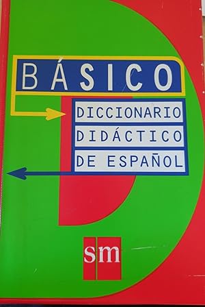 DICCIONARIO DIDACTICO DE ESPAÑOL BASICO.