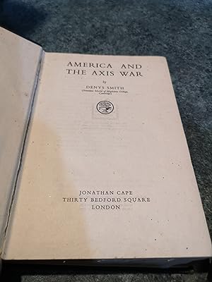 Seller image for America And The Axis War for sale by SGOIS