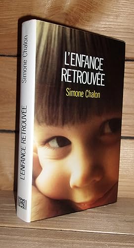 Seller image for L'ENFANCE RETROUVEE for sale by Planet's books
