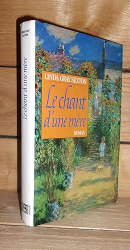 Seller image for LE CHANT D'UNE MERE for sale by Planet's books
