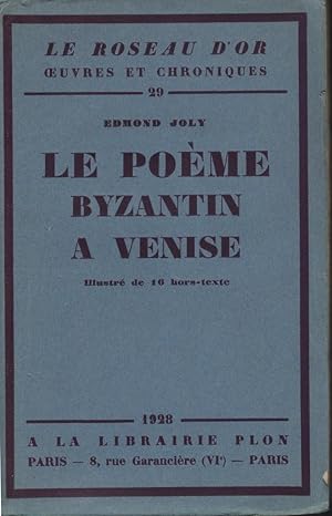 Image du vendeur pour Le pome byzantin  Venise mis en vente par Librairie Archaion