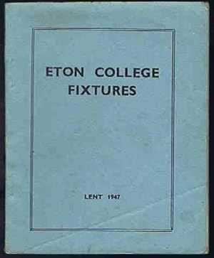 Imagen del vendedor de Eton College Fixtures Lent 1947 a la venta por Lazy Letters Books