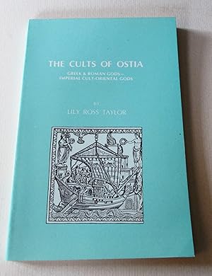 Seller image for Cults of Ostia: Greek & roman gods imperial cult oriental gods for sale by Elder Books