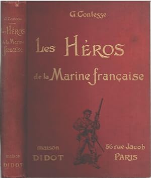 Les héros de la marine française / illustrations encouleurs d'aprés les dessins et aquarelles de ...
