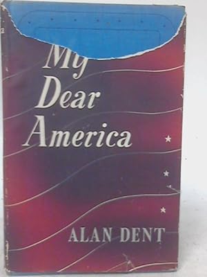 Bild des Verkufers fr My Dear America zum Verkauf von World of Rare Books