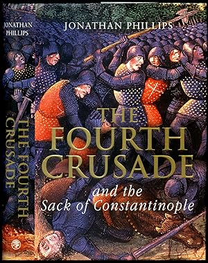 Image du vendeur pour The Fourth Crusade and the Sack of Constantinople mis en vente par Little Stour Books PBFA Member