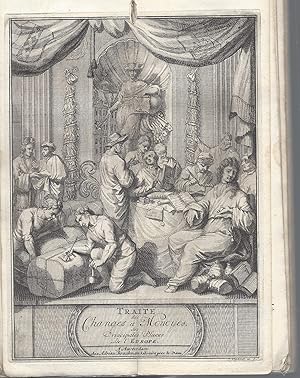 Image du vendeur pour Traite General De la Reduction des Changes & Monnoyes Des principales Places de l'Europe, Par des Tables commodes, trs-utiles & fort exactement suputes au Pair  tant pour cent. Divisees en deux Parties. La Premire contient la Reduction des Changes au Pair en augmentant ou rabaissant selon le Cours avec profits ou pertes d'une place sur l'autre. La Seconde contient la Reduction des Monnoyes au Pair d'une Ville sur l'autre, selon leur juste valeur, Ouvrage tres-utile & necessaire  tous le Marchands, Banquiers, Negocians, Voyageurs, Caissiers & autres qui desirent d'apprendre le Negoce, la Change & Valeur des Especes qui ont Cours en Europe. Le tout explique & rendu fort intelligible par Henry Desaguliers, Professeur des Mathematiques & de tout ce qui a rapport au Commerce & aux Changes mis en vente par Fldvri Books