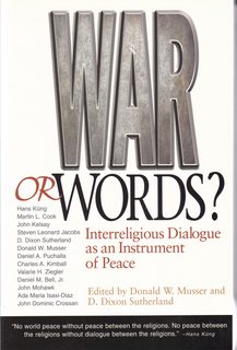 Image du vendeur pour War or Words?: Inter-Religious Dialogue as an Instrument of Peace mis en vente par Never Too Many Books