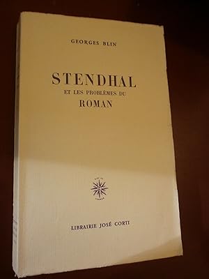 Stendhal et les problèmes du roman