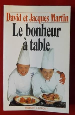 Image du vendeur pour Le bonheur  table. mis en vente par Le festin de Babette