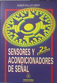 Seller image for Sensores y acondicionadores de seal 2 ed for sale by Almacen de los Libros Olvidados