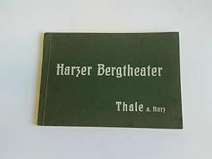 Photographien-Album des Harzer Bergtheater bei Thale a.Harz