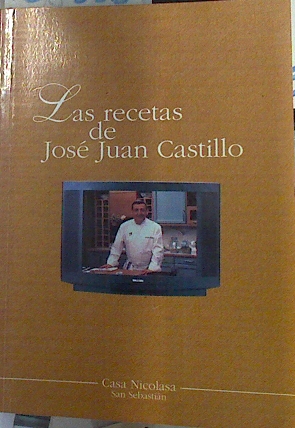 Imagen del vendedor de Las recetas de Jos Juan Castillo a la venta por Almacen de los Libros Olvidados