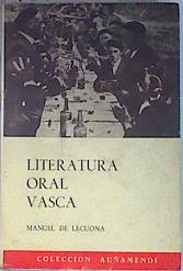 Seller image for Literatura Oral Vasca for sale by Almacen de los Libros Olvidados